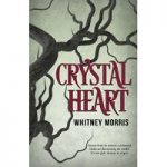 Crystal Heart by Whitney Morris