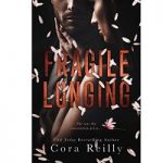 Fragile Longing by Cora Reilly