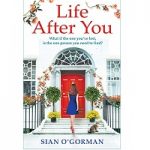 Life After You by Siân O'Gorman