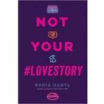 Not Your #Lovestory by Sonia Hartl PDF