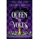 Queen of Volts by Amanda foody