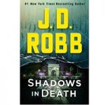 Shadows in Death by J.D. Robb
