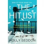 The Hit List by Holly Seddon