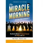 The Miracle Morning for College by Hal Elrod