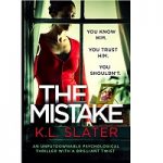 The Mistake by K.L. Slater