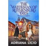 The Watchman of Rothenburg Dies by Adriana Licio