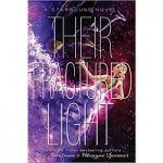 Their Fractured Light by Amie Kaufman