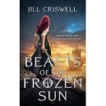 Beasts of the Frozen Sun by Jill Criswell ePub