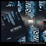 Betrayal by Lilja Sigurdardottir
