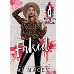Faked by A.J. Macey