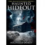 Haunted Hideout by Michelle Dorey