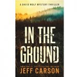 In the Ground by Jeff Carson