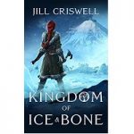 Kingdom of Ice and Bone by Jill Criswell