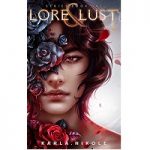 Lore and Lust by Karla Nikole