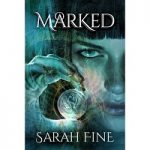Marked by Sarah Fine