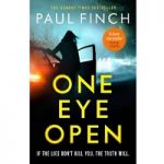One Eye Open by Paul Finch