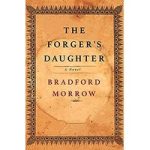 The Forger’s Daughter by Bradford Morrow ePub