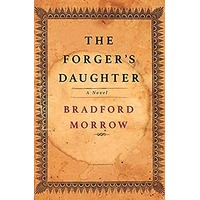 The Forger’s Daughter by Bradford Morrow ePub
