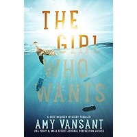 The Girl Who Wants by Amy Vansant ePub
