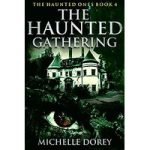 The Haunted Gathering by Michelle Dorey ePub