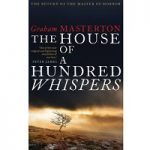 The House of a Hundred Whispers by Graham Masterton