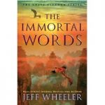 The Immortal Words by Jeff Wheeler