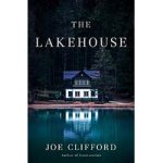 The Lakehouse by Joe Clifford ePub