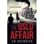 The Oslo Affair by CW Browning ePub