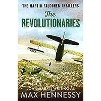 The Revolutionaries by Max Hennessy ePub