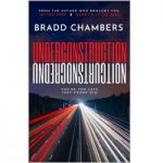 Under Construction by Bradd Chambers