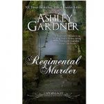 A Regimental Murder by Ashley Gardner