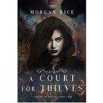 A court for Thieves by Morgan Rice
