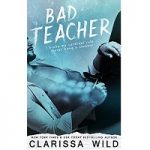 Bad Teacher by Clarissa Wild