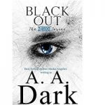 Black Out by A. A. Dark