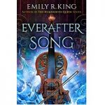 Everafter Song by Emily R King