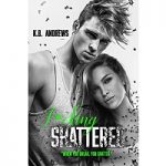 F*cking Shattered by K.B. Andrews