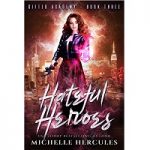 Hateful Heroes by Michelle Hercules