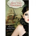 Jane Vows Vengeance by Michael Thomas Ford