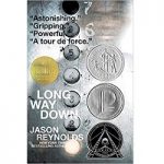 Long Way Down by Jason Raynold