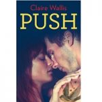 Push by Claire Wallis