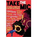 Take the mic by Bethany C. Morrow