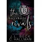 The Bayshore Rivals by Cassandra Hallman