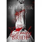 The Bloody Bride by Bree Porter