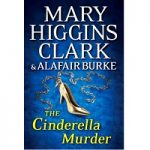 The Cinderella Murder by Mary Higgins Clark