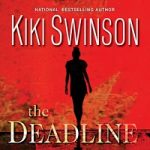 The Deadline by Kiki Swinson