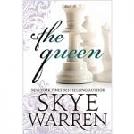 The Queen by Skye Warren