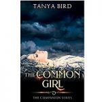 The common girl by Tanya Bird
