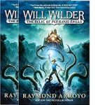 Will Wilder by Raymond Arroyo