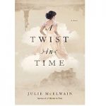 A Twist in Time by Julie McElwain