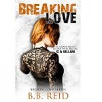 Breaking Love by B.B Reid